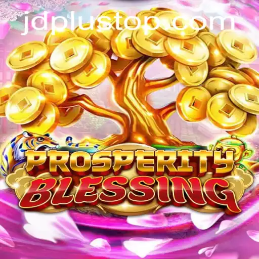Exploring the World of ProsperityBlessing and the Impact of JDPlus on Gaming